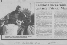 Calurosa bienvenida al cantante Patricio Manns  [artículo].