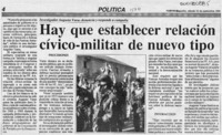 Hay que establecer relación cívico-militar de nuevo tipo  [artículo].