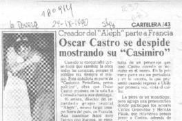 Oscar Castro se despide mostrando su "Casimiro"