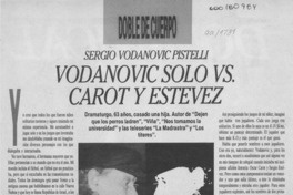 Vodanovic solo vs. Caroy y Estévez
