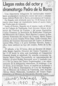 Llegan restos del actor y dramaturgo Pedro de la Barra  [artículo].