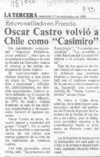 Oscar Castro volvió a Chile como "Casimiro"