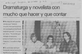 Dramaturga y novelista con mucho que hacer y que contar  [artículo] Gustavo Sáez S.