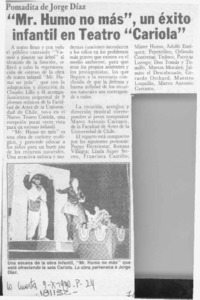 "Mr. Humo no más", un éxito infantil en Teatro "Cariola"  [artículo].