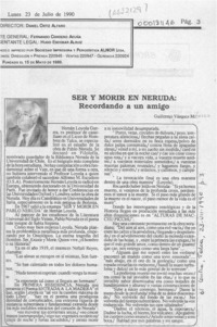 Ser y morir en Neruda, recordando a un amigo  [artículo] Guillermo Vásquez M.
