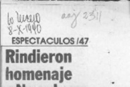 Rindieron homenaje a Neruda  [artículo] Rubén Aguilera.