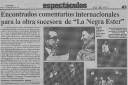 Encontrados comentarios internacionales para la obra sucesora de "La negra Ester"  [artículo].