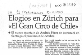 Elogios en Zürich para "El gran circo de Chile"  [artículo].
