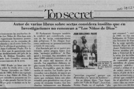 Autor de varios libros sobre sectas considera insólito que en Investigaciones no conozcan a "Los niños de Dios"  [artículo].
