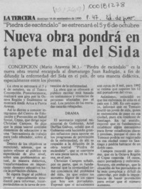 Nueva obra pondrá en tapete mal del Sida  [artículo] Mario Aravena M.