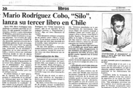 Mario Rodríguez Cobo, "Silo", lanza su tercer libro en Chile  [artículo].