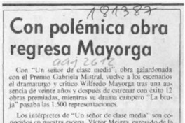 Con polémica obra regresa Mayorga  [artículo].