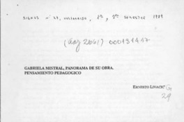 Gabriela Mistral, panorama de su obra, pensamiento pedagógico  [artículo] Ernesto Livacic.