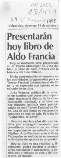 Presentarán hoy libro de Aldo Francia  [artículo].