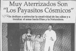Muy aterrizados son "Los payasitos cósmicos"  [artículo].