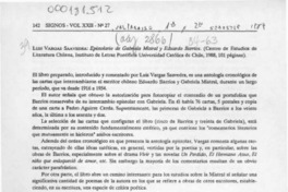 Luis Vargas Saavedra, "Epistolario de Gabriela Mistral y Eduardo Barrios"  [artículo] Carlos Díaz Amigo.
