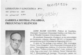 Gabriela Mistral, palabras, preguntas y silencios  [artículo] Jaime Blume Sánchez.