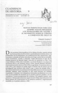 Nuevas perspectivas para una siempre vigente reflexión, los trabajadores del salitre y el movimiento sindical chileno a comienzos del siglo XX  [artículo] Eduardo Cavieres F.