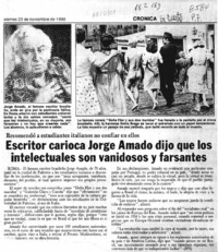 Escritor carioca Jorge Amado dijo que los intelectuales son vanidosos y farsantes  [artículo].