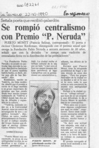 Se rompió centralismo con Premio "P. Neruda"  [artículo] Patricia Salinas.