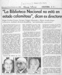 "La Biblioteca Nacional no está en estado calamitoso", dicen ex directores  [artículo].