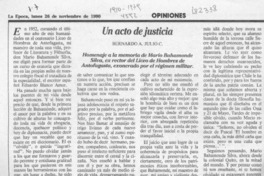 Un acto de justicia  [artículo] Bernardo A. Julio C.