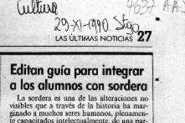 Editan guía para integrar a los alumnos con sordera  [artículo].