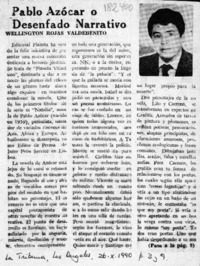 Pablo Azócar o desenfado narrativo  [artículo] Wellington Rojas Valdebenito.