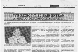 "VII región y el país entran a nuevo período histórico"  [artículo].