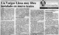 Un Vargas Llosa muy libre instalado en nuevo teatro
