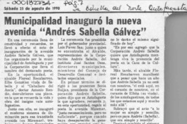 Municipalidad inauguró la nueva avenida "Andrés Sabella Gálvez"  [artículo].