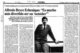 Alfredo Bryce Echenique, "Es mucho más divertido ser un 'outsider'"  [artículo].