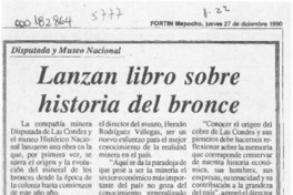 Lanzan libro sobre historia del bronce  [artículo].