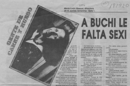A Buchi le falta sexi  [artículo].