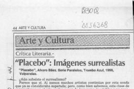"Placebo", imágenes surrealistas  [artículo] Mario Tomás Schilling F.