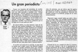 Un gran periodista  [artículo] Rodolfo Garcés Guzmán.