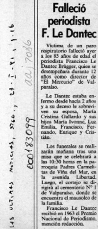 Falleció periodista F. Le Dantec  [artículo].