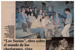 "Los Socios", obra sobre el mundo de los charlatanes, vista por sus protagonistas