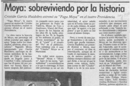 Moya, sobreviviendo por la historia  [artículo].