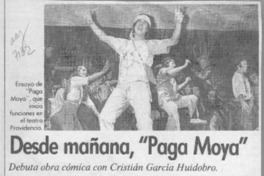 Desde mañana, "Paga Moya"  [artículo].