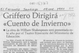Griffero dirigirá "Cuento de invierno"
