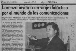 Lorenzo invita a un viaje didáctico por el mundo de las comunicaciones