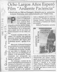 Ocho largos años esperó film "Ardiente paciencia"  [artículo].