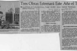 Tres obras estrenará este año el Teatro Nacional  [artículo].