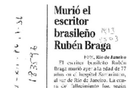 Murió el escritor brasileño Rubén Braga  [artículo].