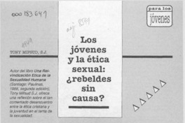 Los jóvenes y la ética sexual, Rebeldes sin causa?  [artículo] Tony Mifsud.