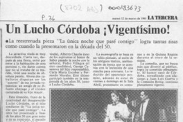 Un Lucho Córdoba vigentísimo!  [artículo].