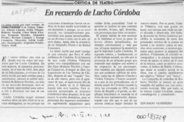 En recuerdo de Lucho Córdoba  [artículo] Eduardo Guerrero.