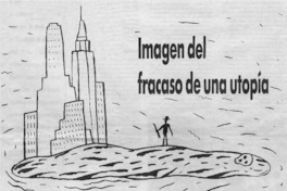 Imagen del fracaso de una utopía