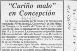 "Cariño malo" en Concepción  [artículo].